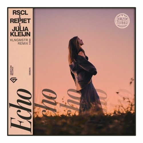 RSCL, Repiet & Julia Kleijn - Echo (KLNGMSTR Remix)