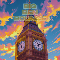 Big Ben Bounce