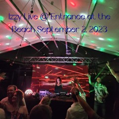 Izzy Live @ Entrance At The Beach Summer Edition September 2, 2023
