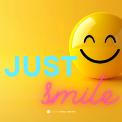 Just Smile