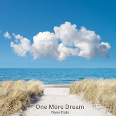 One More Dream