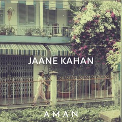 Jaane Kahan (Official Audio)