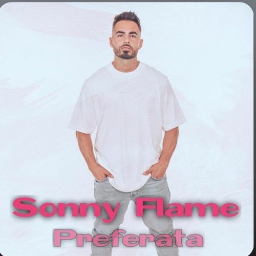 Stream Sonny Flame - Preferata _Robert Cristian Remix_ ( 160kbps ).mp3 by  him | Listen online for free on SoundCloud