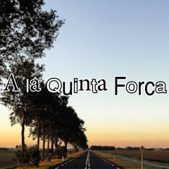 A La Quinta Forca - Cançó de pop folk catalana moderna