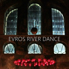 Evros River Dance - Χορός Του Ποταμού  Έβρου