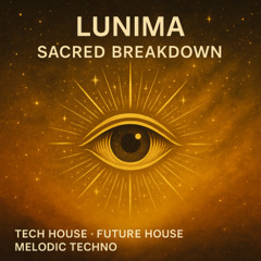 Sacred Breackdown | Tech House · Future House · Melodic Techno | Techno Ritual II
