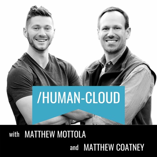 Ep. 1: Welcome to the Human Cloud
