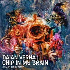 [SNIPPET]_Daian_Verna_-_Chip_In_My_Brain_(_Original_Mix_)