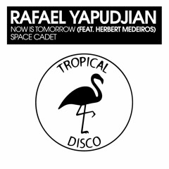 Rafael Yapudjian - Space Cadet