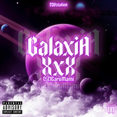 Eselgarumami - Galaxia XXX