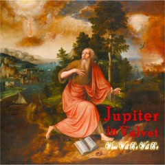 What Will Be Will Be - Jupiter In Velvet
