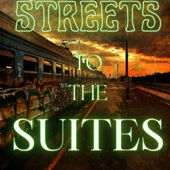 Streets to the Suites Video
