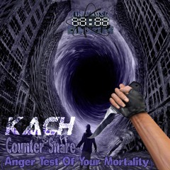 Kach - Counter Snare (Anger Test Of Your Mortality) (Original Mix)