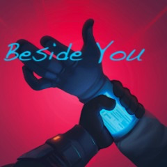 Beside You