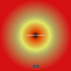 “SORRYMRSJACKSON”