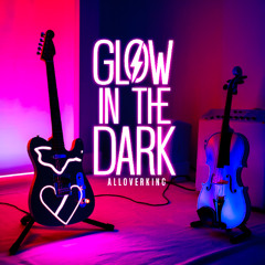 Glow in the Dark
