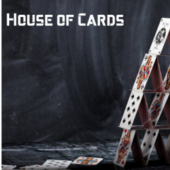 House of Cards
