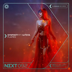 Synfinity ft. ILITSYA - Flames | NEXT