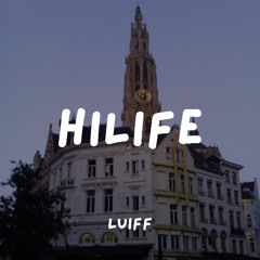 HILIFE | LUIFF (Liquid DnB)