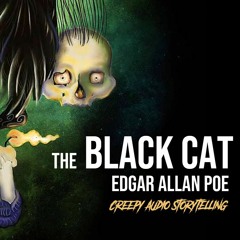 The Black Cat by Edgar Allan Poe - Creepy Audio Storytelling