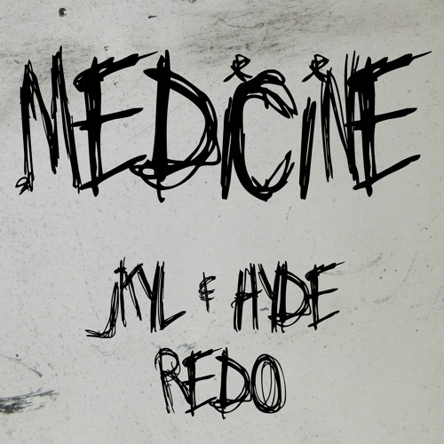 Daughter - Medicine(Jkyl & Hyde Redo)