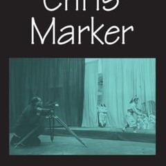 READ [PDF] Chris Marker (French Film Directors Series) android