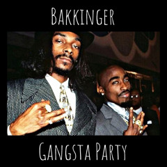 Tupac & Snoop Dogg - 2 of Amerikaz most wanted (Bakkinger’s Gangsta Party mix)