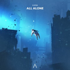 ALL ALONE