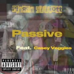 Passive Featuring Casey Veggies