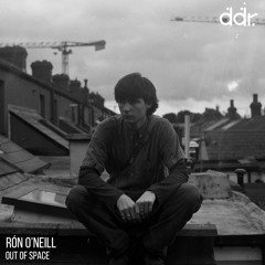 OUT OF SPACE | Rón O’Neill