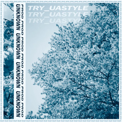 ** TRY_UASTYLE ** |BEAT| ** [ prod. UnknownProducer_2o1 ]