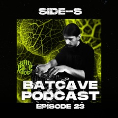 BatCave Podcast 023 By Side - S