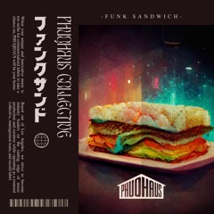 blue gum X Fervor X Inspectah - Funk Sandwich
