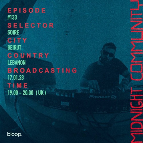 Midnight Community #133 w/ Soire - 17.01.23