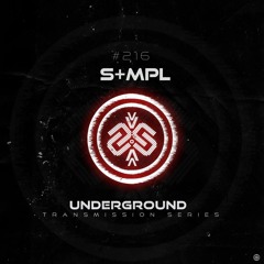 S+MPL I  I Underground - ТЯΛЛSMłSSłФЛ CCXVI