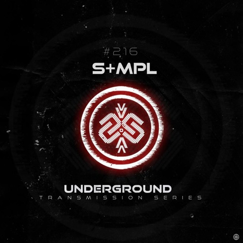 S+MPL I  I Underground - ТЯΛЛSMłSSłФЛ CCXVI