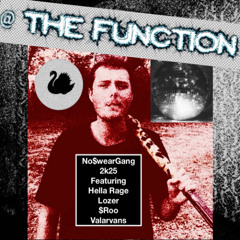DJ JOHNNY - @ THE FUNCTION (FEAT HELLA RAGE, LOZER, $ROO & VALARVANS) PROD. VALARVANS