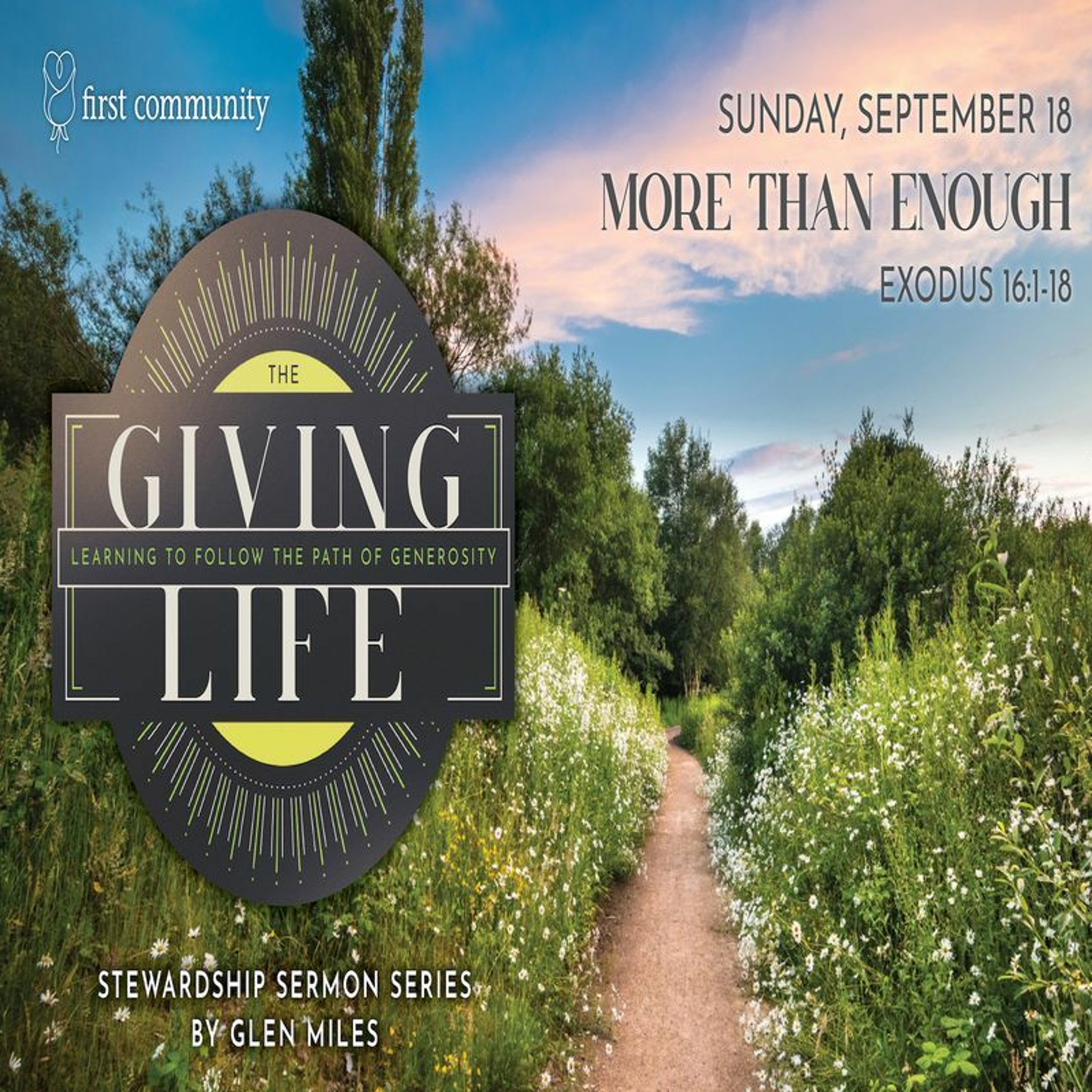 First Community Church 9.18.22 Glen Miles Sermon  -More Than Enough episode artwork