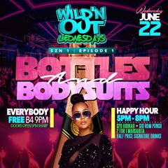 Szn 1. Epi 1…. Wild N Out Wednesday (Chunks Roses & Dj Famous)