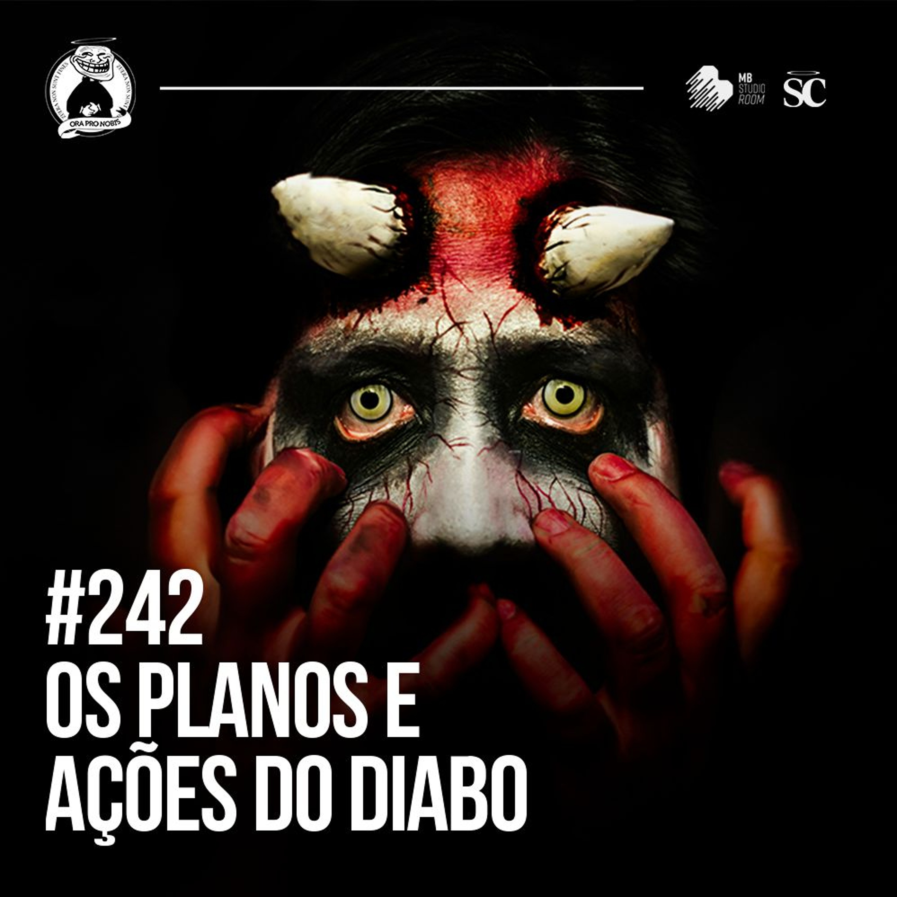 242 - Os planos e ações do d1ab0 (nas nossas vidas) | Santa Zuera episode artwork
