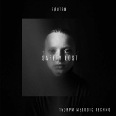 Bøutsh - Safety Lost