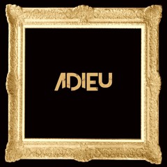 Adieu (The Lo-Fi Tape) Volume 1