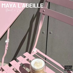 MAYA L'ABEILLE ft. CM