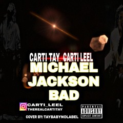 FR.CARTI TAY ft. CARTI LEEL- MICHAEL JACKSON BAD
