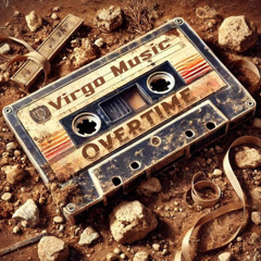 Virgo - Overtime
