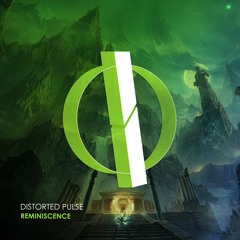Distorted Pulse - Reminiscence (Original Mix)