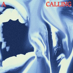 A Calling