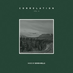 Correlation Vol. 6 - Mixed By Seven Wells