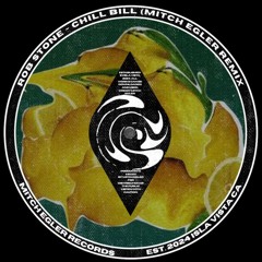 Rob $tone - Chill Bill (Mitch Egler remix) [FREE DOWNLOAD]