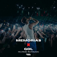 Mora ft Cali y El Dandee - Memorias x Gol (Ismael Tebar Mashup)